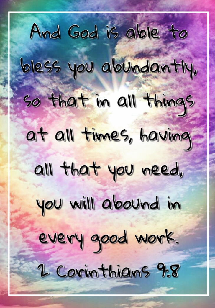 and-god-is-able-to-bless-you-abundantly-so-that-in-all-things-at-all