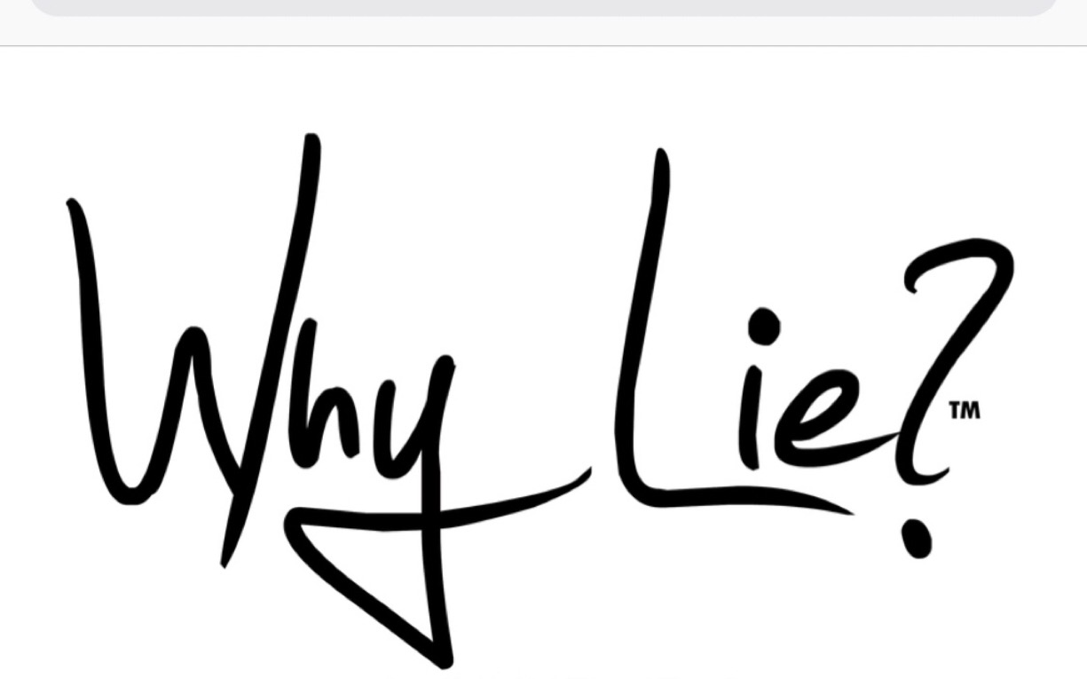 Why we lie. Why we lie