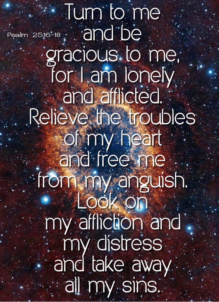 biblequote scripture Turn To Me And Be Gracious To Me For I Am biblequote-scripture-turn-to-me-and-be-gracious-to-me-for-i-am