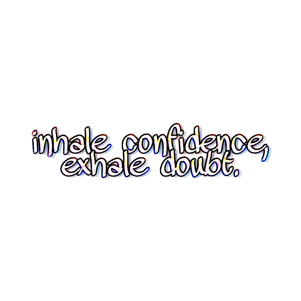 inhale-freetoedit-inhale-confidence-sticker-by-phinemint