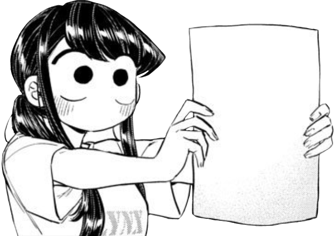 Sign manga. Komi San hand holding. Holding a sign Manga. Коми Сан из бумаги. Komi San Birthday.