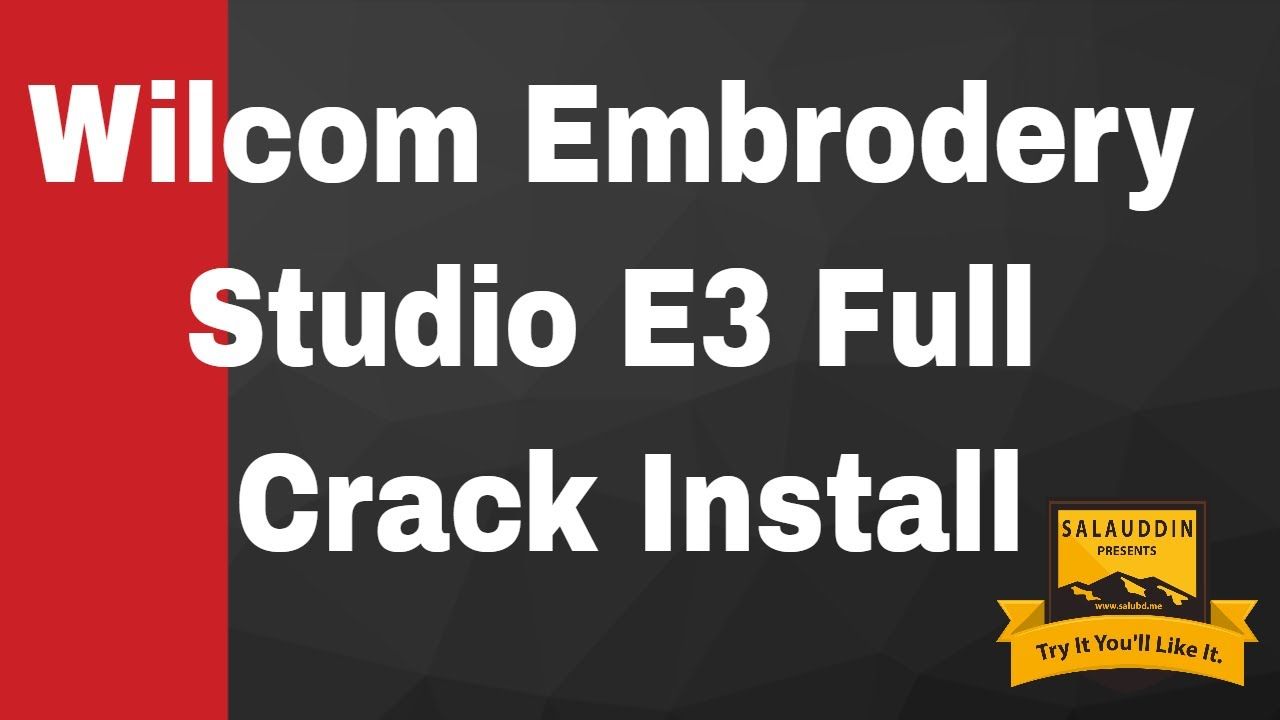 Wilcom Embroidery Studio E2 With Crack