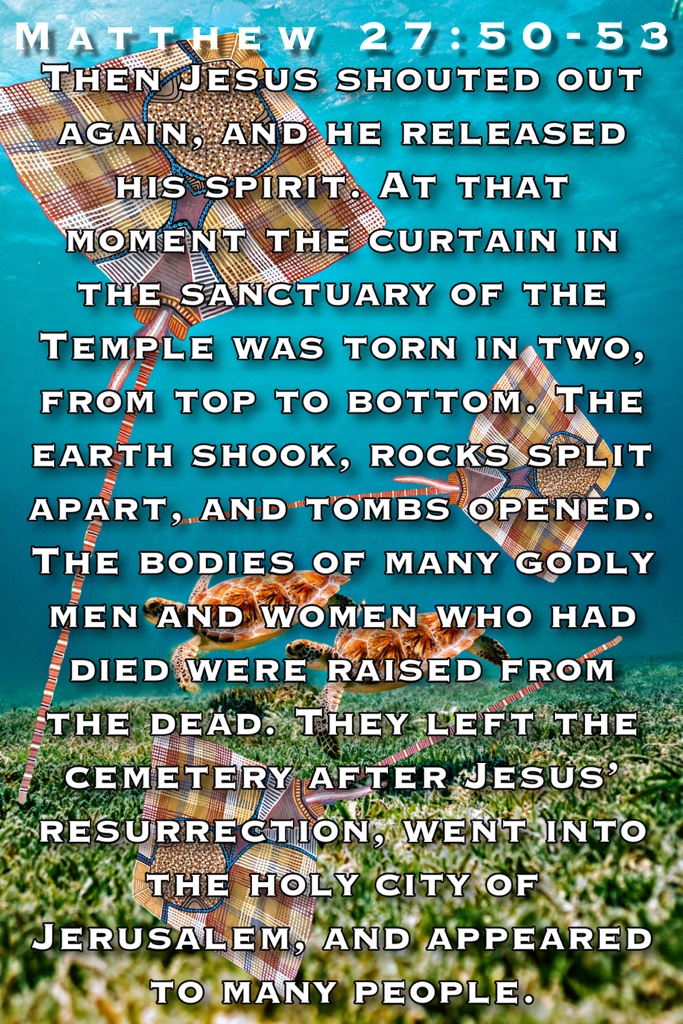 resurrection-matthew-27-50-53-https-www-biblegateway-passage