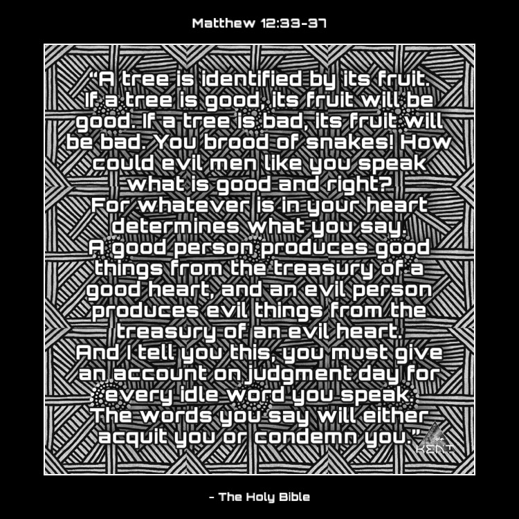 Lord Have Mercy Matthew 12 33 37 Https www biblegateway passage 