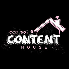 not_a_content_house