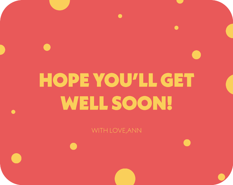 hope you will get well soon card template design