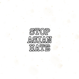 freetoedit message beauty sayings stopasianhate hate