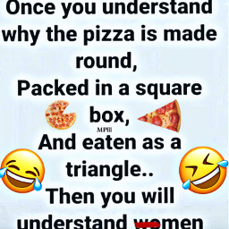freetoedit pizza meme box understand lol funny strange men women shapes round square triangle text message